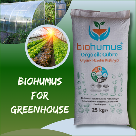 for greenhouse
Biohumus Organic Fertilizer 25 Kg